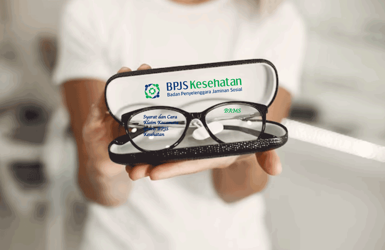 Cara Klaim Kacamata Gratis Pakai BPJS Kesehatan: Syarat dan Proses Lengkap