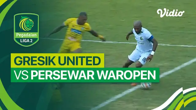Prediksi Skor Gresik United vs Persewar Waropen, 11 Oktober 2024, Liga 2 Indonesia 2024