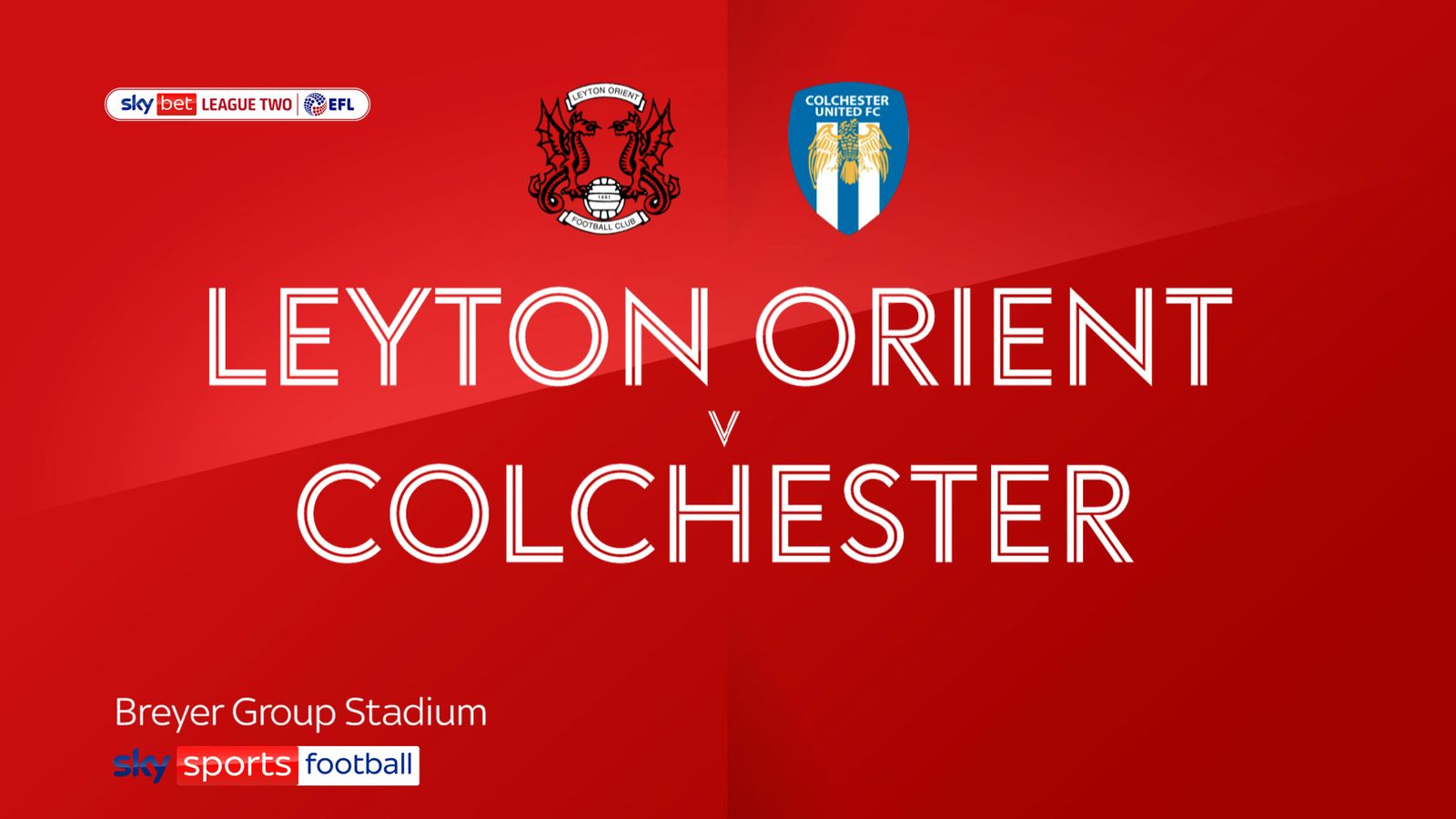 Prediksi Skor Leyton Orient vs Colchester United, 10 Oktober 2024, Piala EFL Musim 2024-25