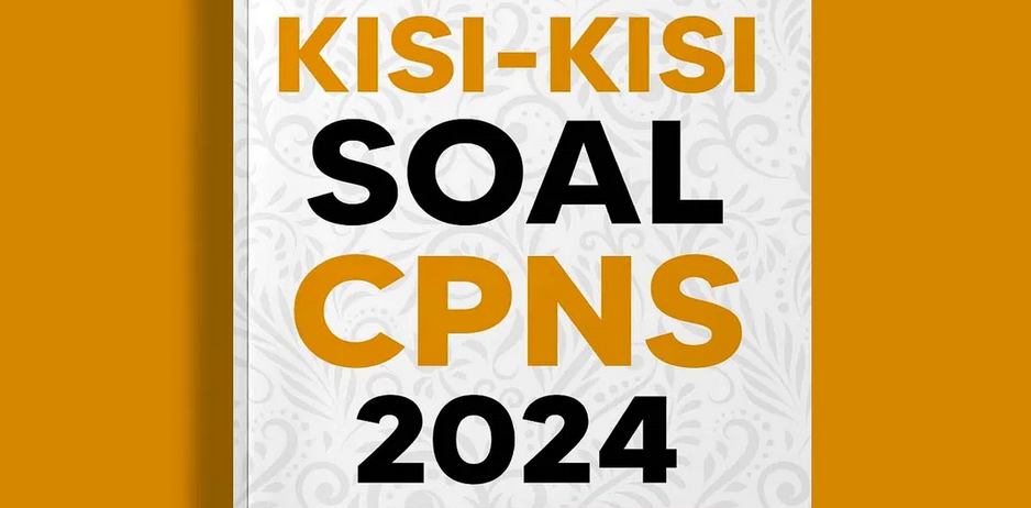 Kisi-Kisi SKB CPNS Kemenkeu 2024: Persiapkan Diri dengan Panduan Lengkap Ini (Kompas.com)