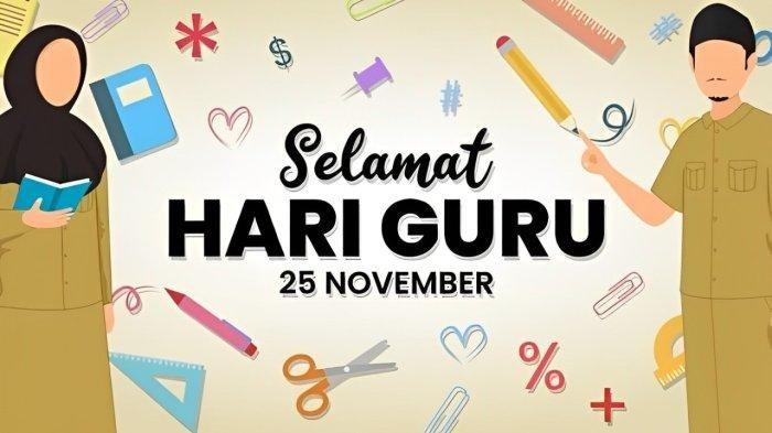 Kata-kata Ucapan Terbaik untuk Merayakan Hari Guru di 25 November
